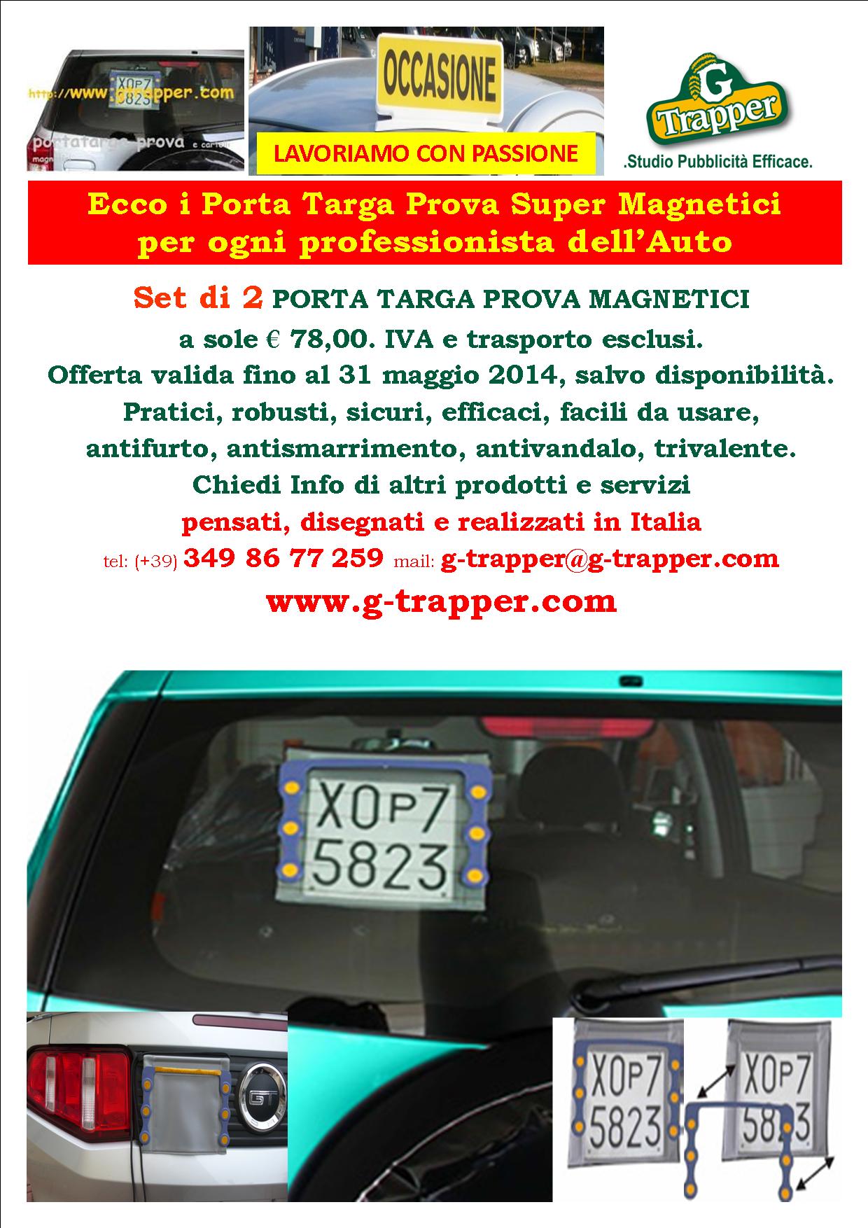 http://www.g-trapper.com/wp-content/uploads/2014/03/porta-targa-prova-magnetici-2-pezzi-www.g-trapper.com-tel-3498677259.jpg